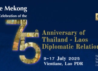 75 ปีแห่งความงดงามความสัมพันธ์ไทย-ลาว
