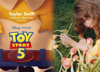 Taylor Swift ส่งเพลงใหม่ “I Knew It, I Knew You” ประกอบภาพยนตร์ Toy Story 5