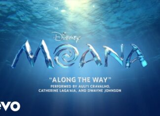 Disney’s Moana ชวนออกเดินทางสู่ท้องทะเลอีกครั้ง พร้อมเพลง “Along The Way”